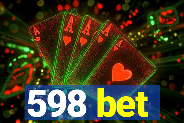 598 bet